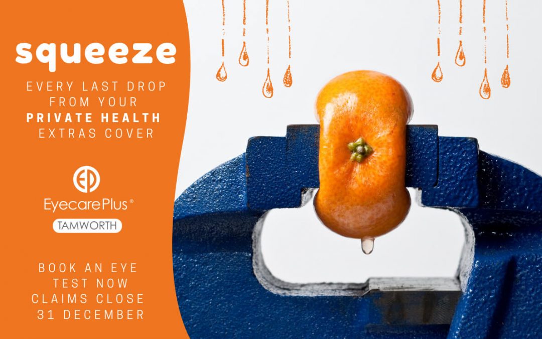Squeeze every last drop from your Private Health Optical Extras